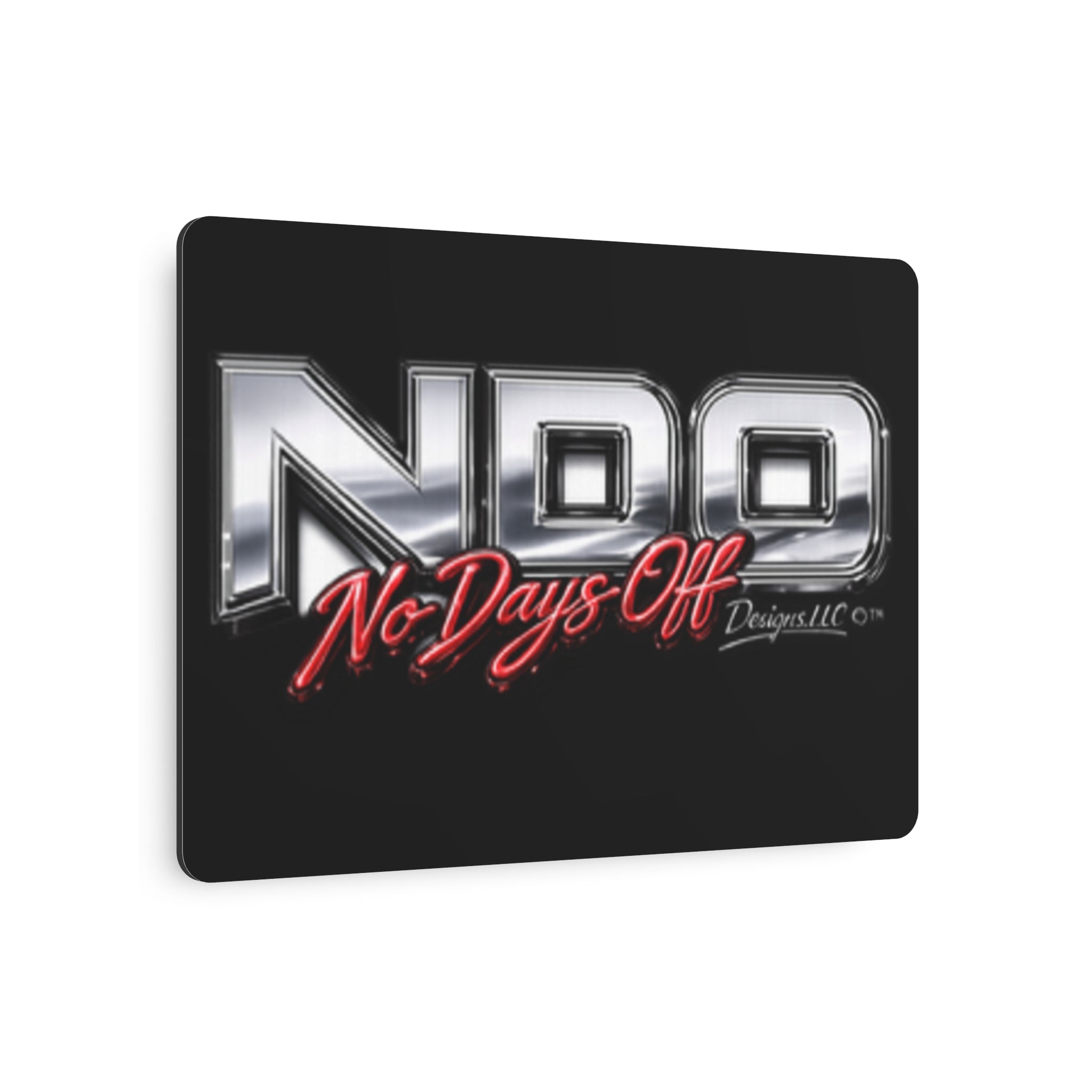 Metal Sign "NDO No Days Off" — Chrome Racing Wall Art for Garages & Gyms
